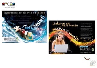 COMUNICAÇÃO
A Receita Ideal
 