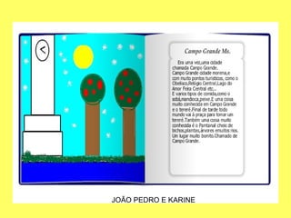 JOÃO PEDRO E KARINE
 