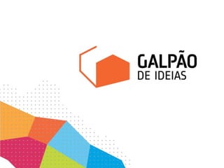 A Galpão
Agência especializada em identificar e conectar oportunidades, talentos e
recursos materiais tendo em vista atend...