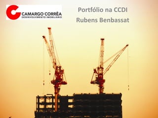 Portfólio na CCDI Rubens Benbassat 