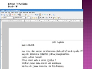 Língua Portuguesa Davi 4º F 