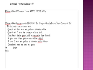 Língua Portuguesa 4ºF 4ºf 