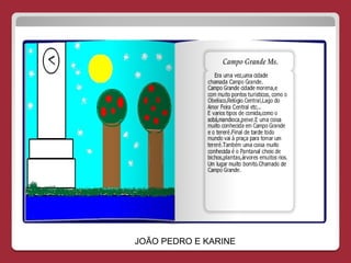 JOÃO PEDRO E KARINE
 