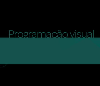 Programação visual
 