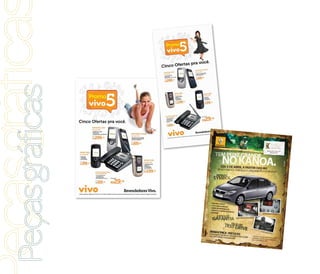 eças gráfica
Peças gráficas
 