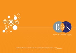 Belo Horizonte | MG: Rua General Andrade Neves | 1040 | Grajaú | Cep 30430-070 | tel (31) 3332-1177 | bros@bros.com.br
São Paulo | SP: Rua George Eastman | 160 | Conj. A-00 | Morumbi | Cep 05690-000 | tel (11) 3758-4711 | agk@bros.com.br
www.bros.com.br
}
Trade Marketing Supply
 