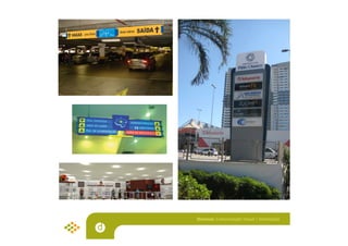 vagas

Velocidade
Máxima

20
km/h

Cuidado!
Pedestres

saída

Design

Diversos: Comunicação Visual | Sinalização

p
p

 