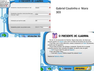 Gabriel Coutinho e Niara
303
 
