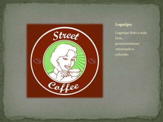 LogotipoLogotipo feito a mão livre, posteriormente vetorizado e colorido.