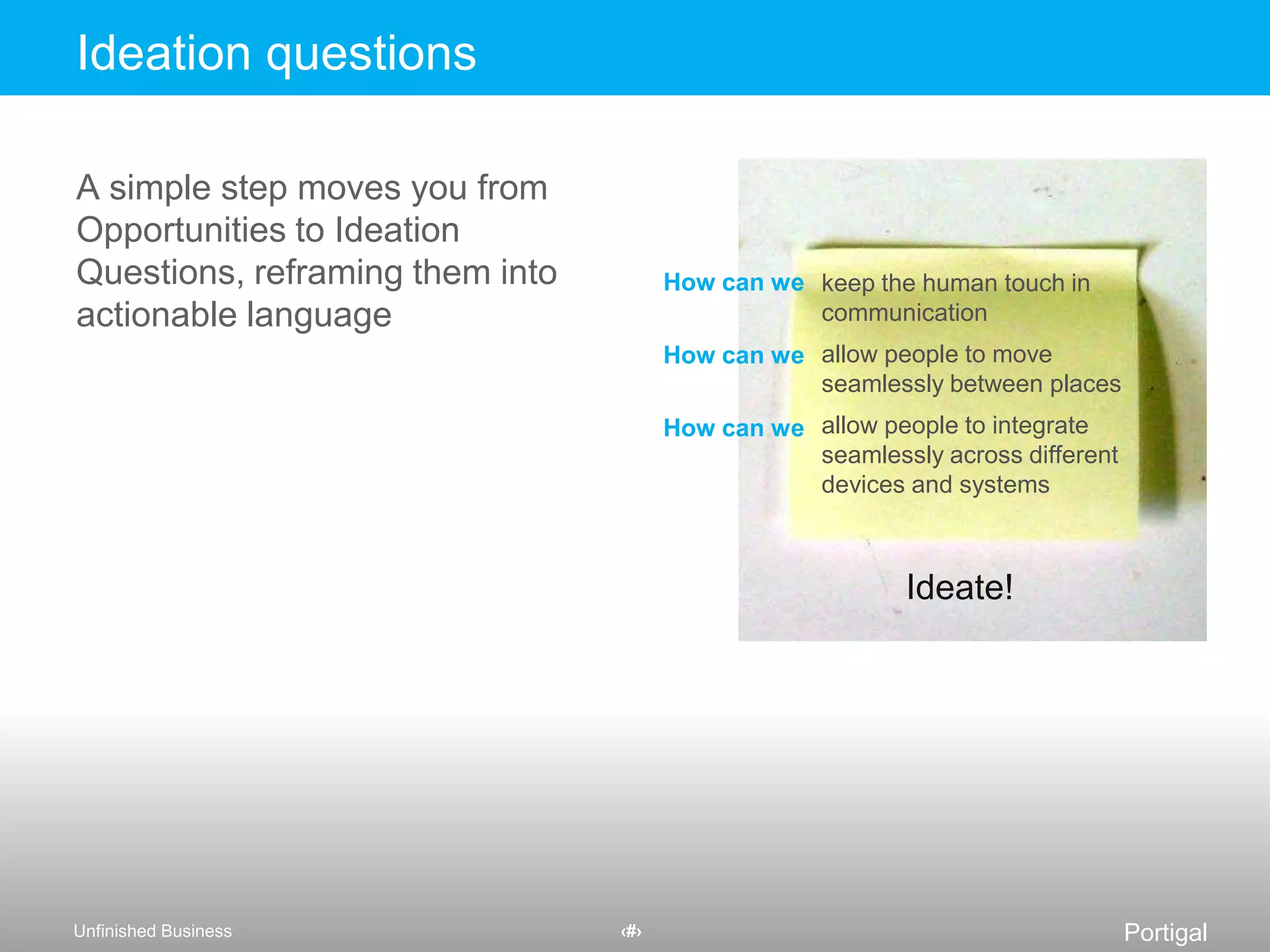 Evolve your “Topline Report;” flesh out and enrich themesWrite your themes and put them upLeave space for new ones tooNow (!) tell stories from the field (from your neighborhood and today), using photos, notes and memoryRethink the relationships between the themes, pick your strongest themes and write a sentence with a point of viewGo from “Graffiti everywhere” and “Teen gangs hanging out” to “Public spaces in the neighborhood are used to communicate identity and belongingness”Exercise: Develop findings (10 minutes)