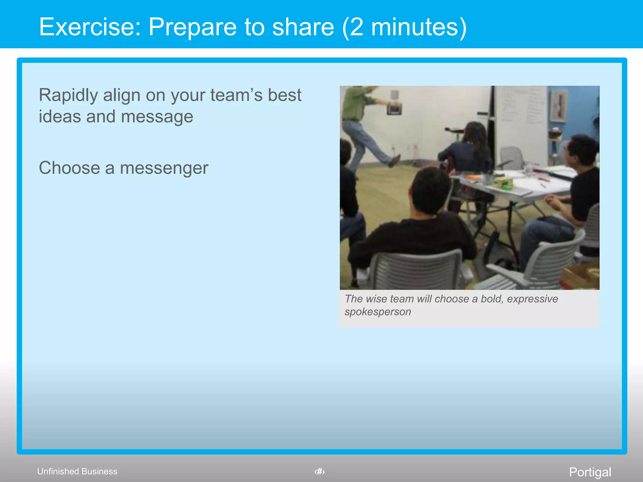 Summary of ideation exercisesQuestions    	    Business Areas        Ideation and Sharing 2 minutes		       3 minutes	                  45 minutesHow can wekeep the human touch in communicationallow people to move seamlessly between placesallow people to integrate seamlessly across different devices and systemsHow can weHow can weIdeate!Shift to “How can we…?”Figure out where we can playRemember, “Yes, and…”