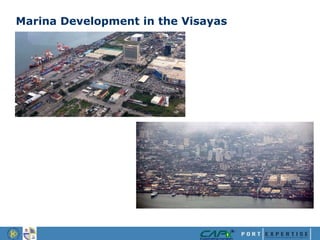 Marina Development in the Visayas
 