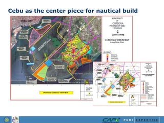 Cebu as the center piece for nautical build
 