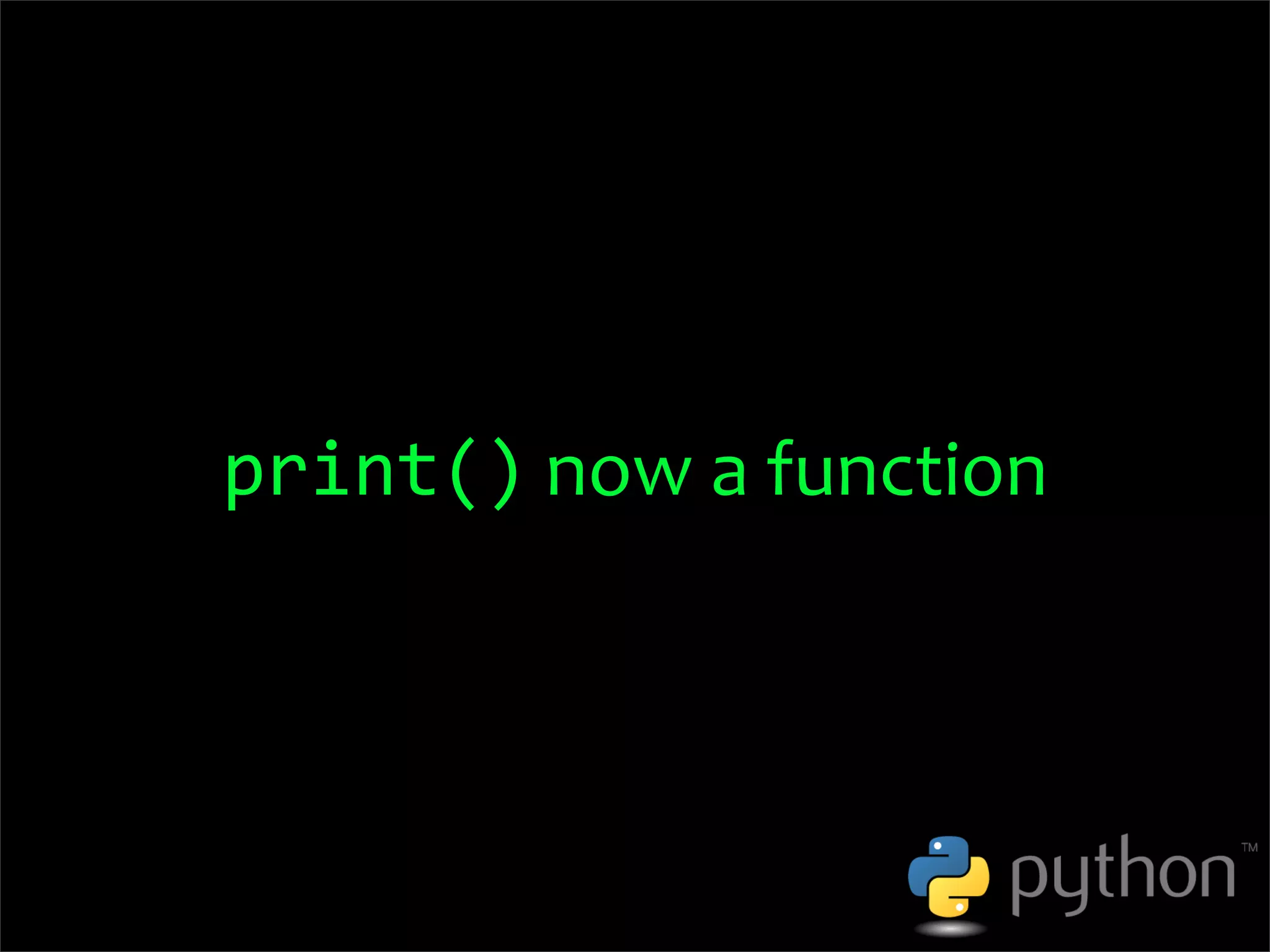 OSCON 2008: Porting to Python 3.0