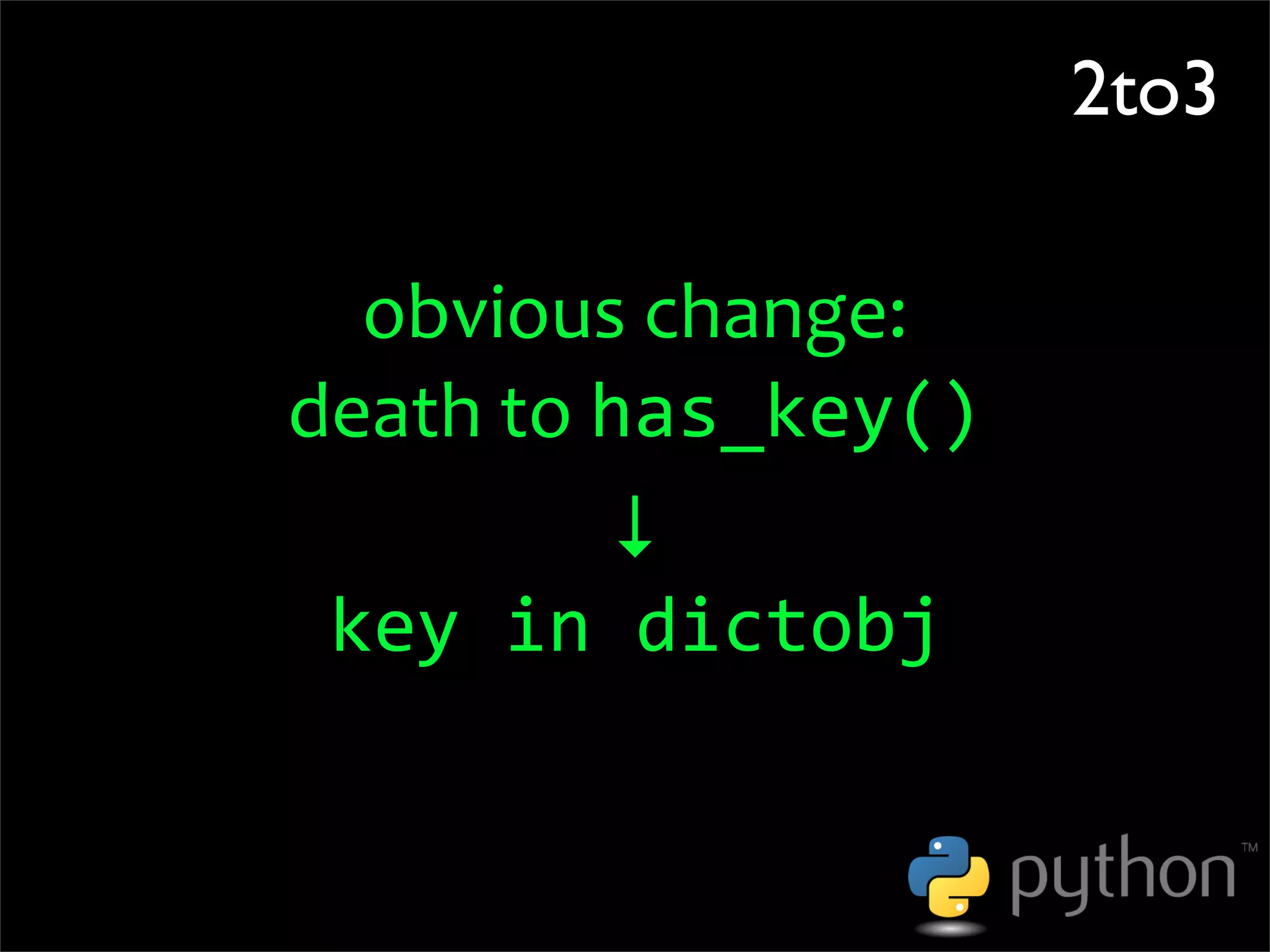 OSCON 2008: Porting to Python 3.0