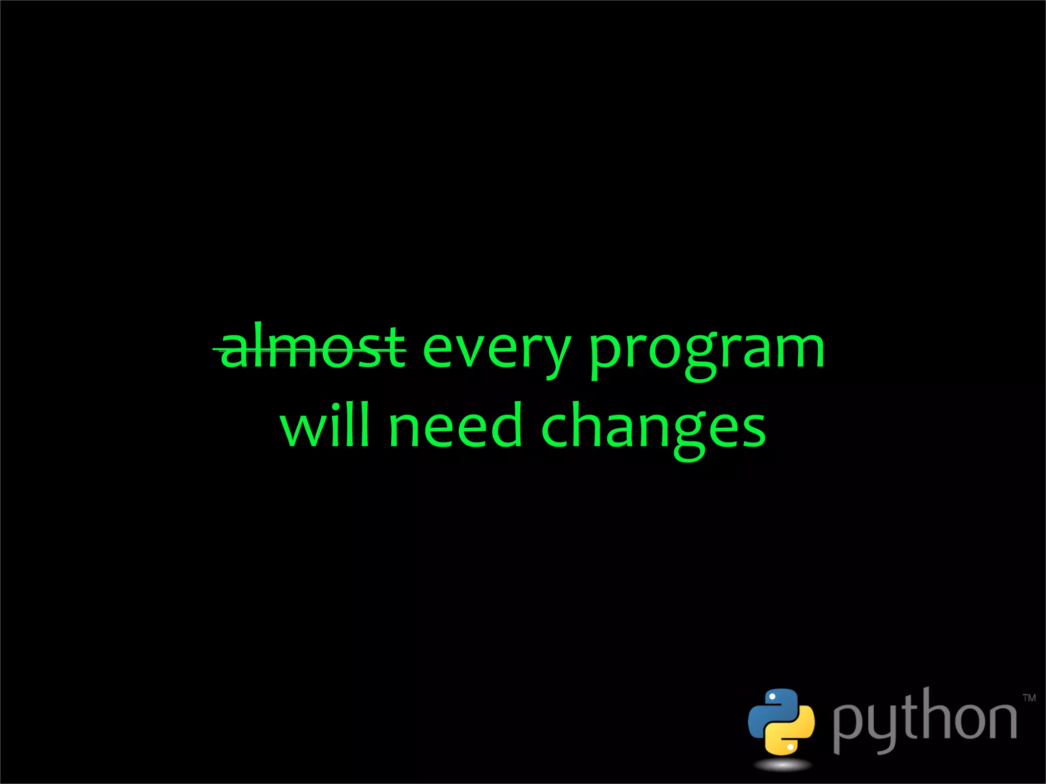 OSCON 2008: Porting to Python 3.0