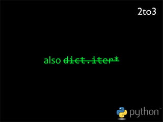 OSCON 2008: Porting to Python 3.0