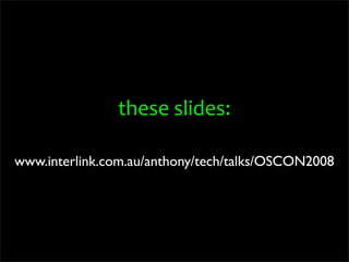 OSCON 2008: Porting to Python 3.0