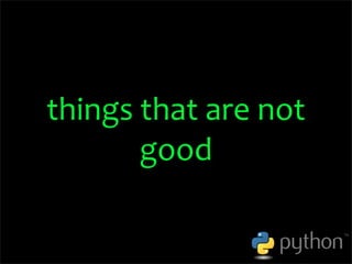 OSCON 2008: Porting to Python 3.0