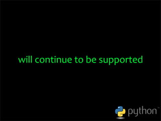 OSCON 2008: Porting to Python 3.0