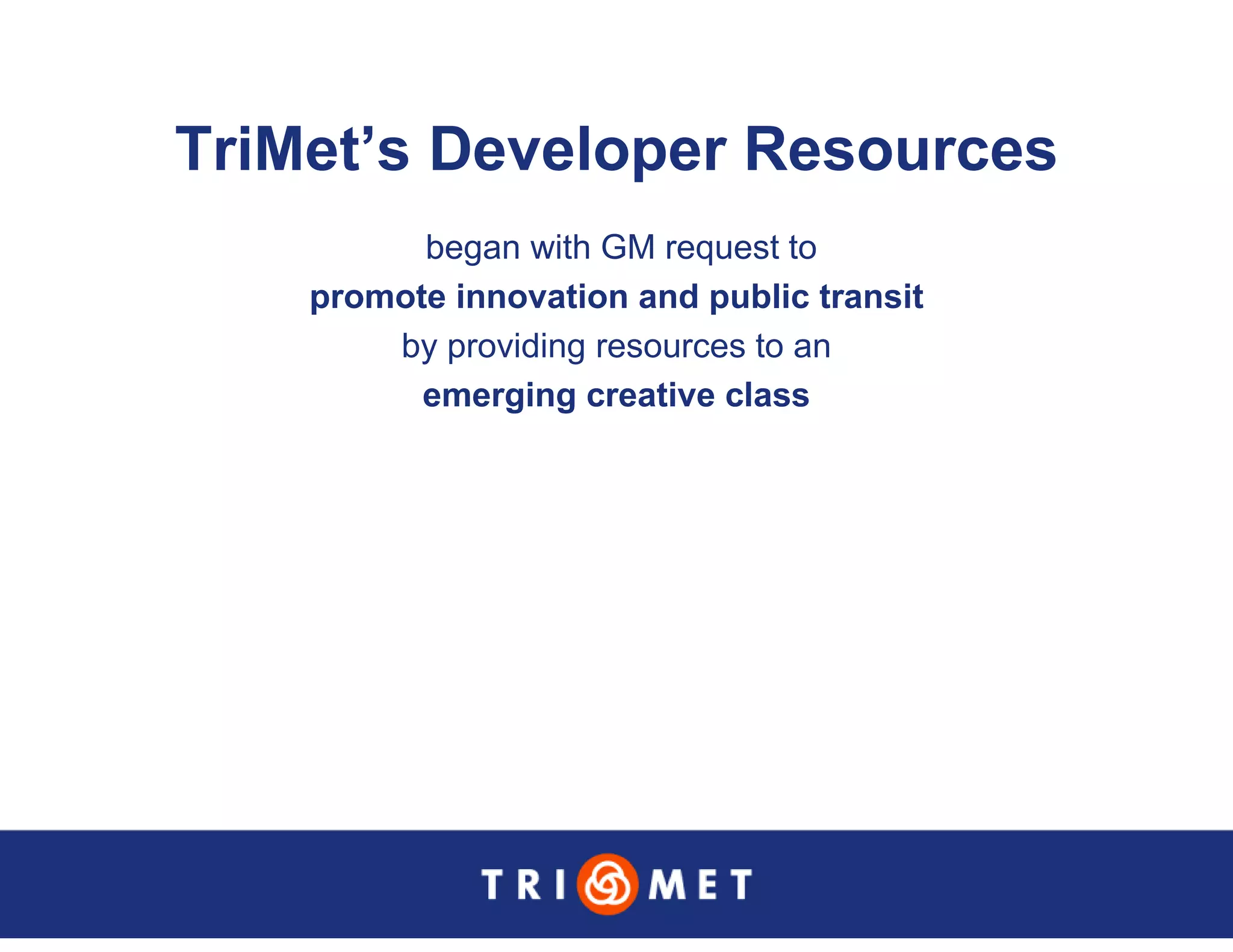Portland TriMet Presentation On Data Sharing (Updated Version)