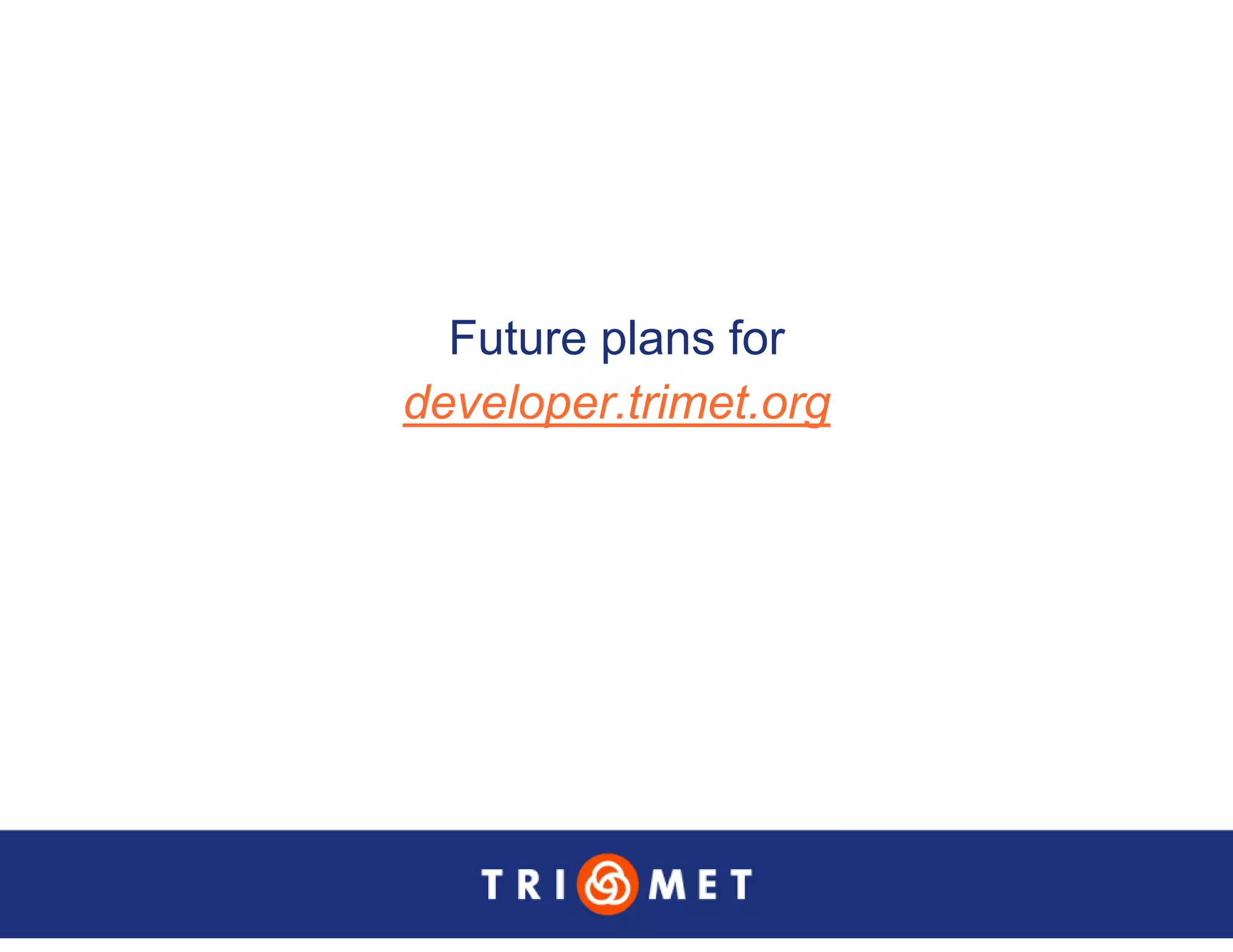 Portland TriMet Presentation On Data Sharing (Updated Version)