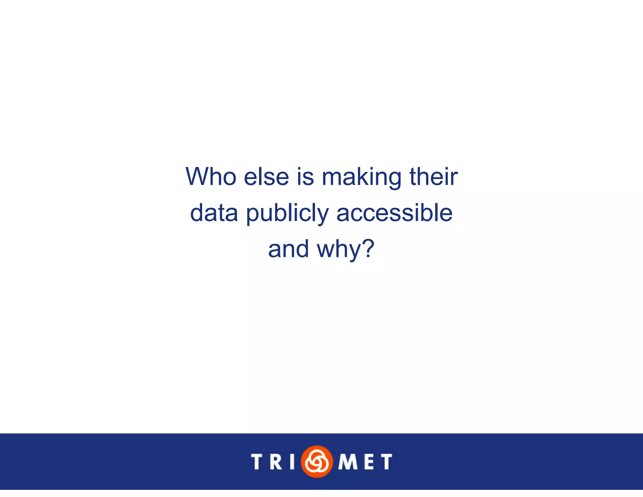 Portland TriMet Presentation On Data Sharing (Updated Version)