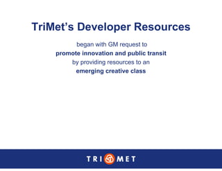 Portland TriMet Presentation On Data Sharing (Updated Version)