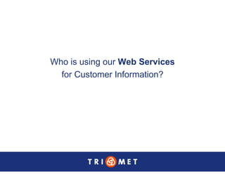 Portland TriMet Presentation On Data Sharing (Updated Version)