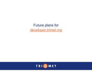 Portland TriMet Presentation On Data Sharing (Updated Version)