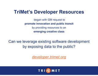 Portland TriMet Presentation On Data Sharing (Updated Version)