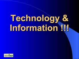 Technology & Information !!! 