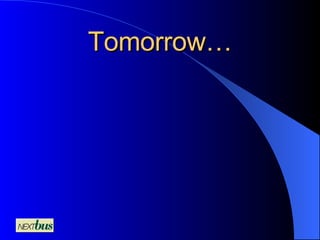 Tomorrow… 