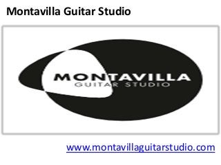 Montavilla Guitar Studio
www.montavillaguitarstudio.com
 