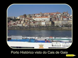 Porto Histórico visto do Cais de Gaia 