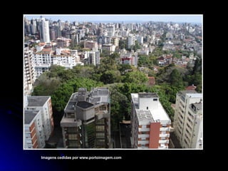 Imagens cedidas por www.portoimagem.com 
