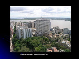 Imagens cedidas por www.portoimagem.com 