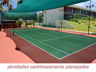 atividades carinhosamente planejadas