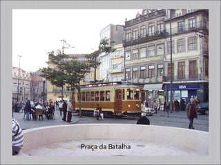 Praça da Batalha 