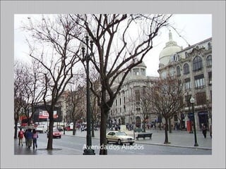 Avenida dos Aliados 