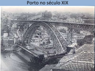 Porto no século XIX 