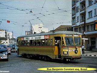 Rua Benjamin Constant esq. Brasil