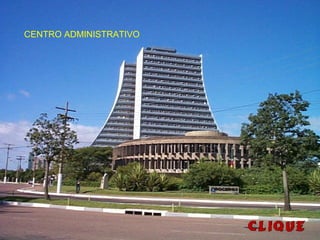 CENTRO ADMINISTRATIVO
 