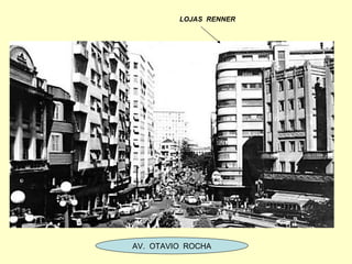 LOJAS  RENNER AV.  OTAVIO  ROCHA 