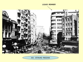 LOJAS  RENNER AV.  OTAVIO  ROCHA 