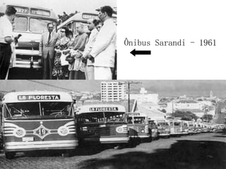 Ônibus Sarandi - 1961 