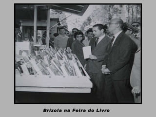 Brizola na Feira do Livro 