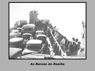 As Barcas do Guaíba 