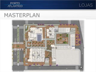 MASTERPLAN
 