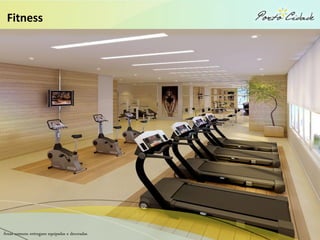 Fitness




Áreas comuns entregues equipadas e decoradas
 